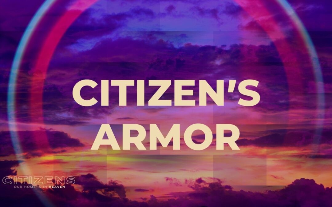 Citizen’s Armor